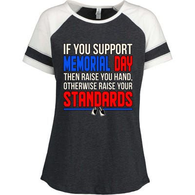 If You Support Memorial Day Enza Ladies Jersey Colorblock Tee