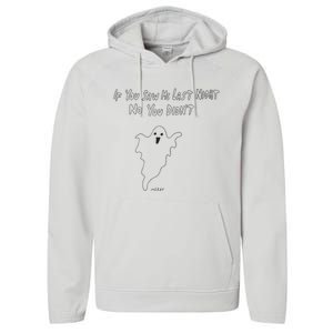 If You Saw Me Last Nicht No You DidnT Performance Fleece Hoodie