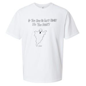 If You Saw Me Last Nicht No You DidnT Sueded Cloud Jersey T-Shirt