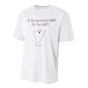 If You Saw Me Last Nicht No You DidnT Performance Sprint T-Shirt