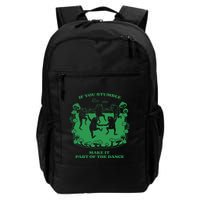 If You Stumble Make It Part Of The Dance Frog Daily Commute Backpack