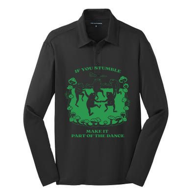 If You Stumble Make It Part Of The Dance Frog Silk Touch Performance Long Sleeve Polo