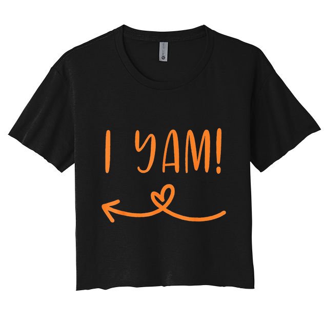 I Yam - She's my sweet potato Crop Top