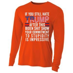 If You Still Hate Trump After This Biden Show Vote Trump Cooling Performance Long Sleeve Crew