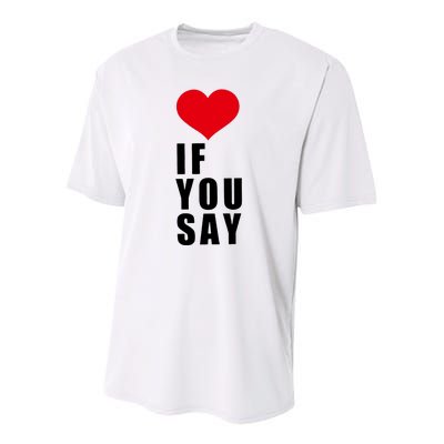 If You Say Funny I Love Heart Red Color Youth Performance Sprint T-Shirt