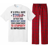 If You Still Hate Trump After This Biden Shit Show Funny Pajama Set