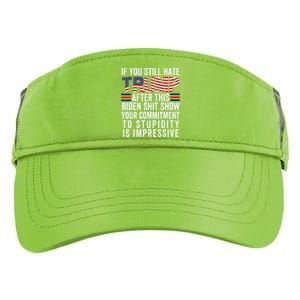 If You Still Hate Trump After This Biden Show Vote Trump Adult Drive Performance Visor