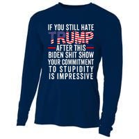 If You Still Hate Trump After This Biden Show Vote Trump Cooling Performance Long Sleeve Crew