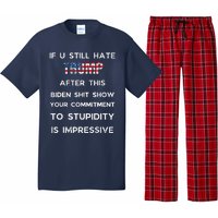 If You Still Hate Trump After This Biden Show Vote Trump Pajama Set