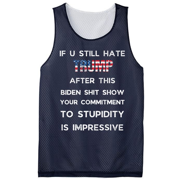 If You Still Hate Trump After This Biden Show Vote Trump Mesh Reversible Basketball Jersey Tank