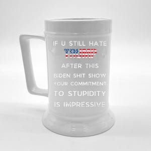 If You Still Hate Trump After This Biden Show Vote Trump Beer Stein