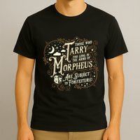 If You Snooze You Lose Grandiloquent Funny Quote T-Shirt