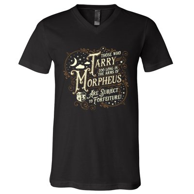 If You Snooze You Lose Grandiloquent Funny Quote V-Neck T-Shirt