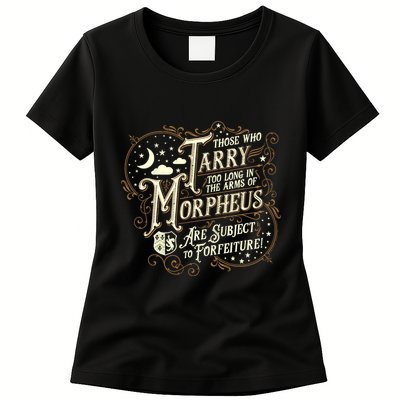 If You Snooze You Lose Grandiloquent Funny Quote Womens T-Shirt