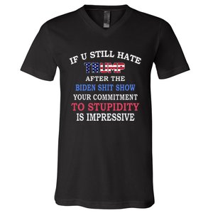 If You Still Hate Trump After This Biden Show V-Neck T-Shirt