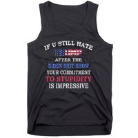 If You Still Hate Trump After This Biden Show Tank Top