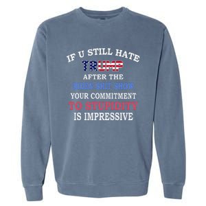 If You Still Hate Trump After This Biden Show Garment-Dyed Sweatshirt