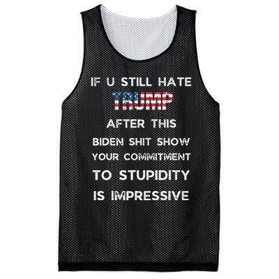 If You Still Hate Trump After This Biden Show Vote Trump Mesh Reversible Basketball Jersey Tank