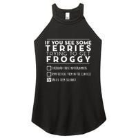 If You See Some Terries Trying To Get Froggy Women's Perfect Tri Rocker Tank