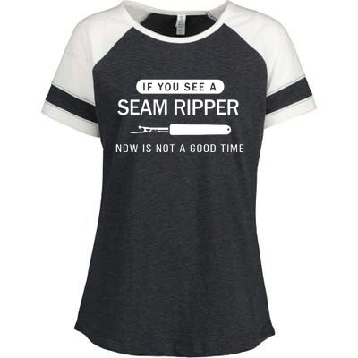 If You See A Seam Ripper Now Is Not A Good Time Enza Ladies Jersey Colorblock Tee