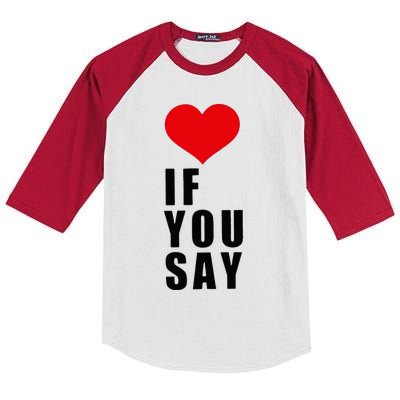 If You Say Funny I Love Heart Red Color Kids Colorblock Raglan Jersey