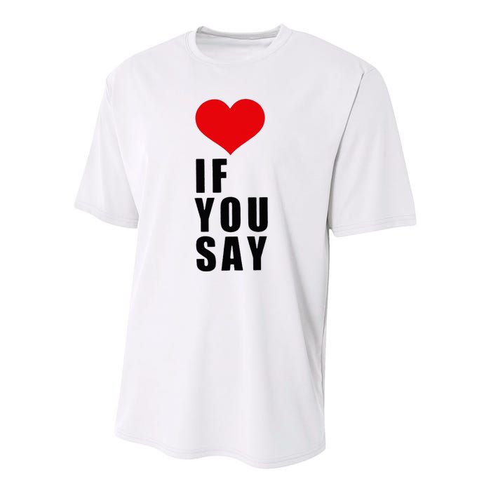 If You Say Funny I Love Heart Red Color Youth Performance Sprint T-Shirt