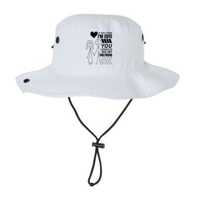 If You Think IM Cute You Should See My Girlfriend Funny Bucket Hat
