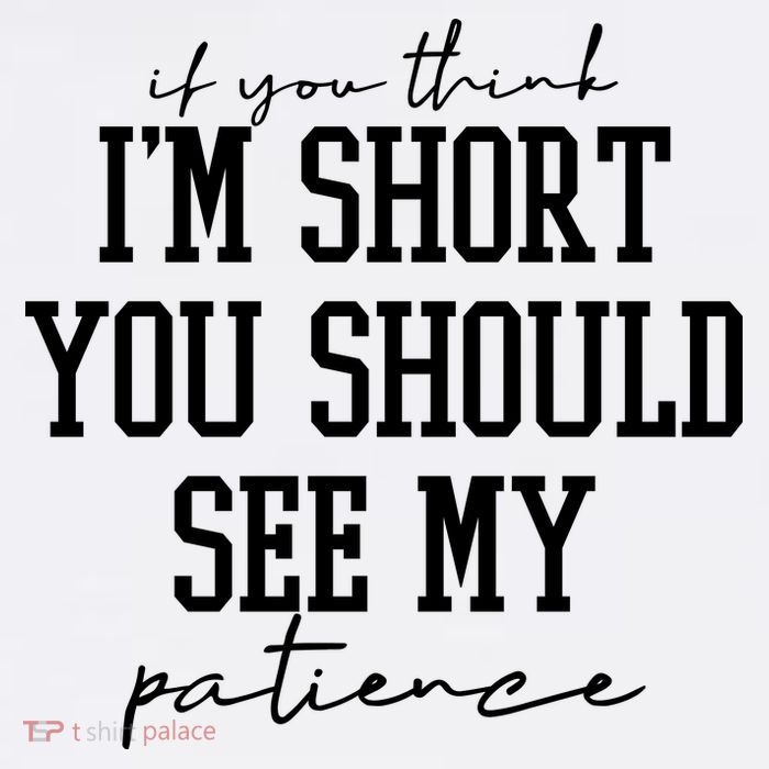 If You Think Im Short You Should See My Patience Short Acrylic Beanie