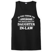 If You Think Im Awesome You Should Meet My Son In Law PosiCharge Competitor Tank