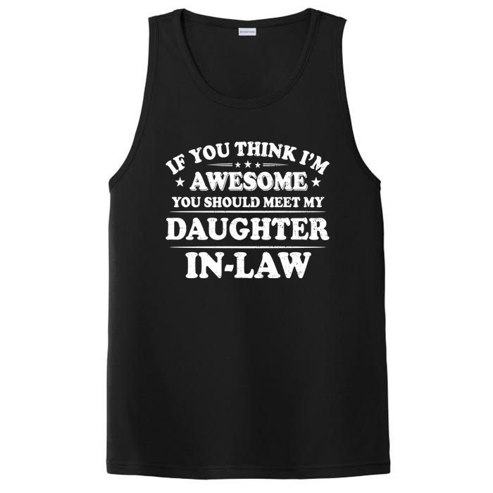 If You Think Im Awesome You Should Meet My Son In Law PosiCharge Competitor Tank