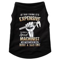If You Think ItS Expensive To Hire A Good Machinist Doggie Tank