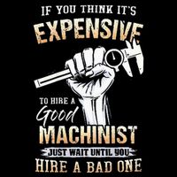 If You Think ItS Expensive To Hire A Good Machinist Cooling Performance Crew T-Shirt
