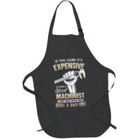 If You Think ItS Expensive To Hire A Good Machinist Apron