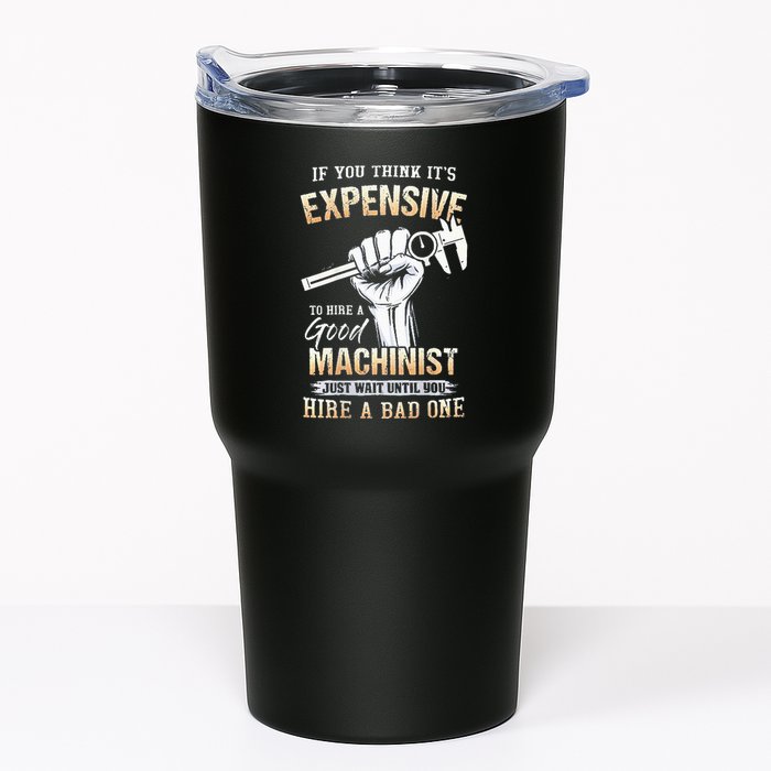 If You Think ItS Expensive To Hire A Good Machinist Tumbler