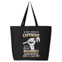 If You Think ItS Expensive To Hire A Good Machinist 25L Jumbo Tote