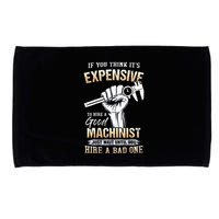 If You Think ItS Expensive To Hire A Good Machinist Microfiber Hand Towel