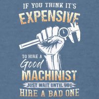 If You Think ItS Expensive To Hire A Good Machinist Garment-Dyed Sweatshirt