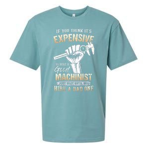 If You Think ItS Expensive To Hire A Good Machinist Sueded Cloud Jersey T-Shirt