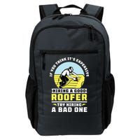 If You Think Its Expensive Hiring A Good Roofer Roofing Backpack