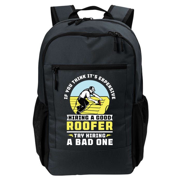 If You Think Its Expensive Hiring A Good Roofer Roofing Backpack