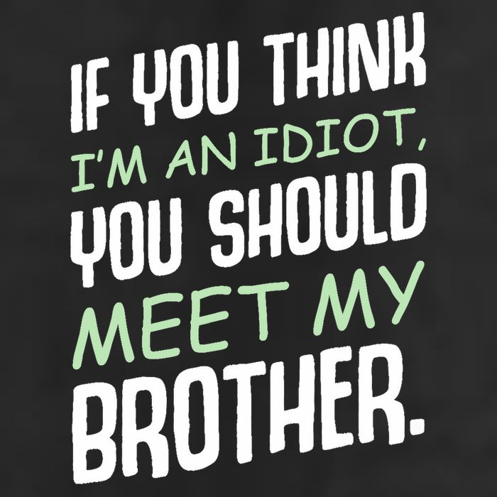 If You Think I'm An Idiot You Should Meet My Brother Humor 15oz Campfire Ceramic Mug