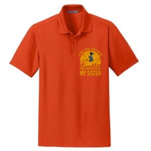 If You Think I Am A Witch You Should Meet My Sister Cool Gift Dry Zone Grid Polo