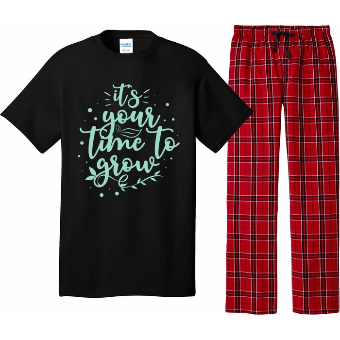 Its Your Time To Grow Pajama Set