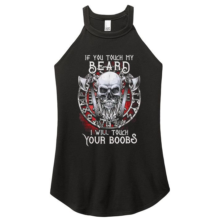If You Touch My Beard I Will Touch Your Boobs Women's Perfect Tri Rocker Tank