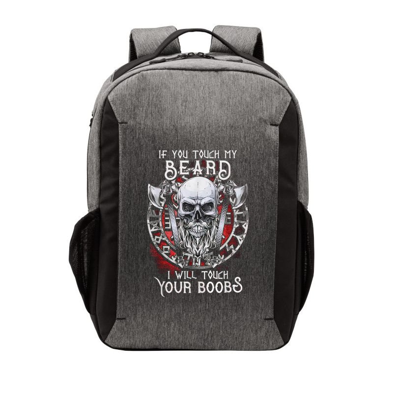 If You Touch My Beard I Will Touch Your Boobs Vector Backpack