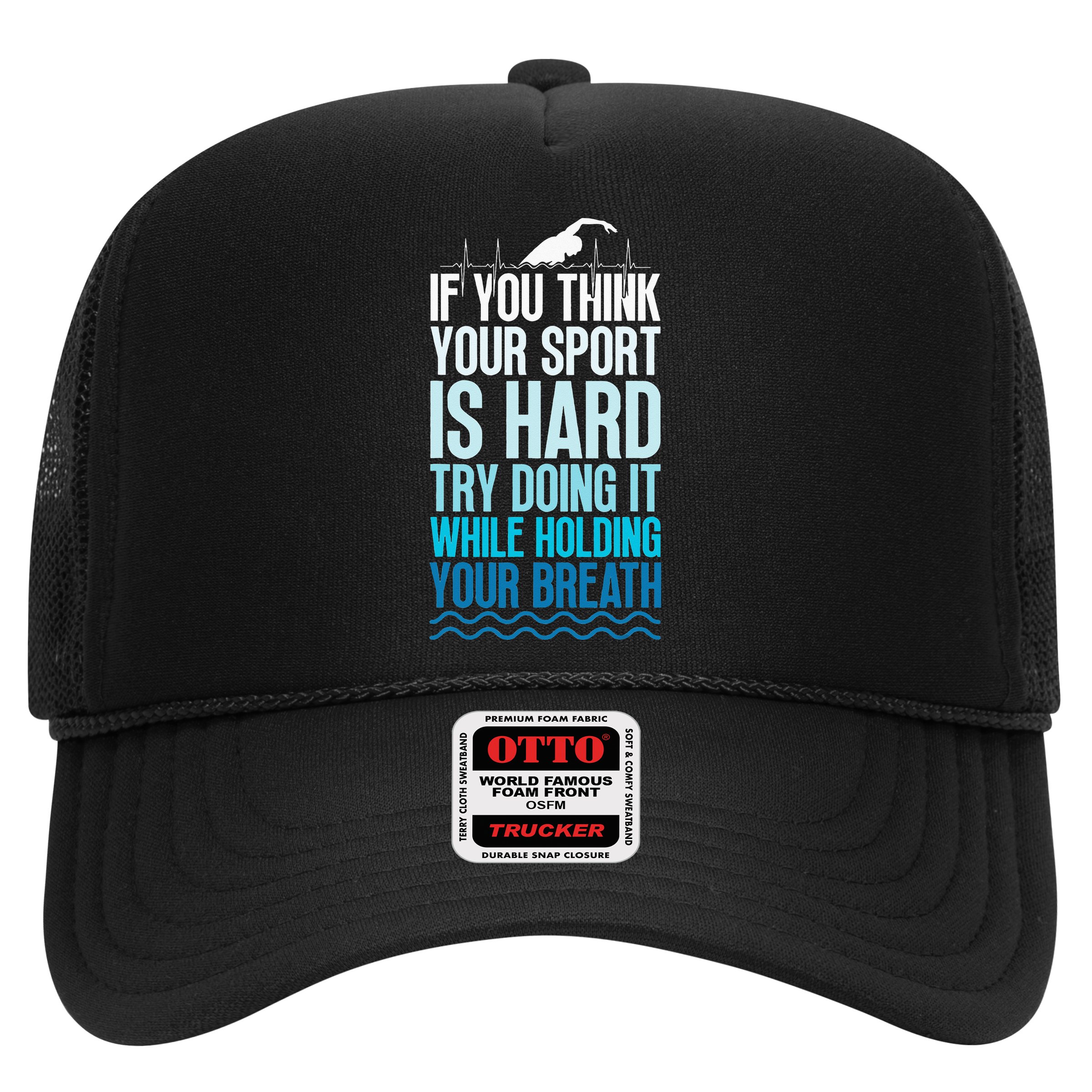 If You Think Your Sport Is Hard Try Doing It Holding Breath Hat