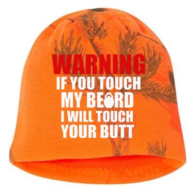 If You Touch My Beard I Will Touch Your Butt Funny Gift Kati - Camo Knit Beanie