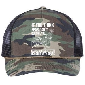 If You Think Fear Cant Control You Youve Never Been Chased By A Rooster Chicken Retro Rope Trucker Hat Cap