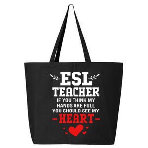 If You Think My Hands Are Full Esl Teacher Gift 25L Jumbo Tote