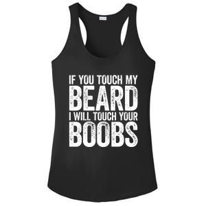 If You Touch My Beard I Will Touch Your Boobs Ladies PosiCharge Competitor Racerback Tank